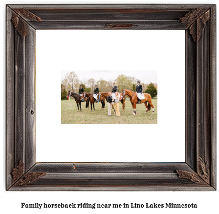 family horseback riding near me in Lino Lakes, Minnesota